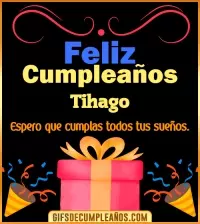 GIF Mensaje de cumpleaños Tihago